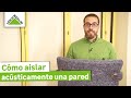 Cómo aislar acústicamente una pared (Leroy Merlin)