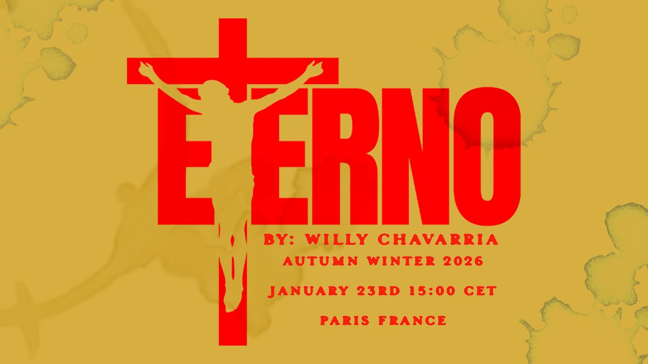 WILLY CHAVARRIA AW26 - ETERNO LIVE