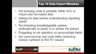 041012 1. Top 10 Mistakes When Importing Data Into ACL Desktop