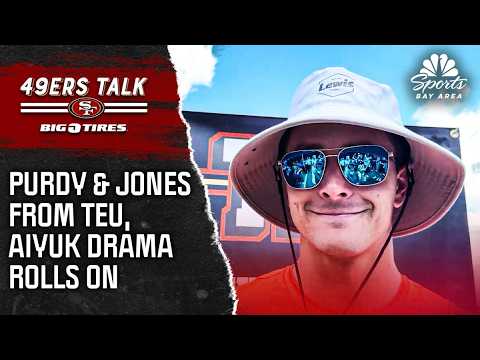 Brock Purdy, Mac Jones team up at TEU as 49ers' Aiyuk drama rolls on | 49ers Talk | NBC Sports BA