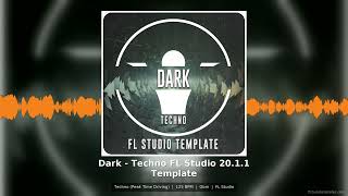 Dark Techno FL Studio 20.1.1 Template Peak Time Driving