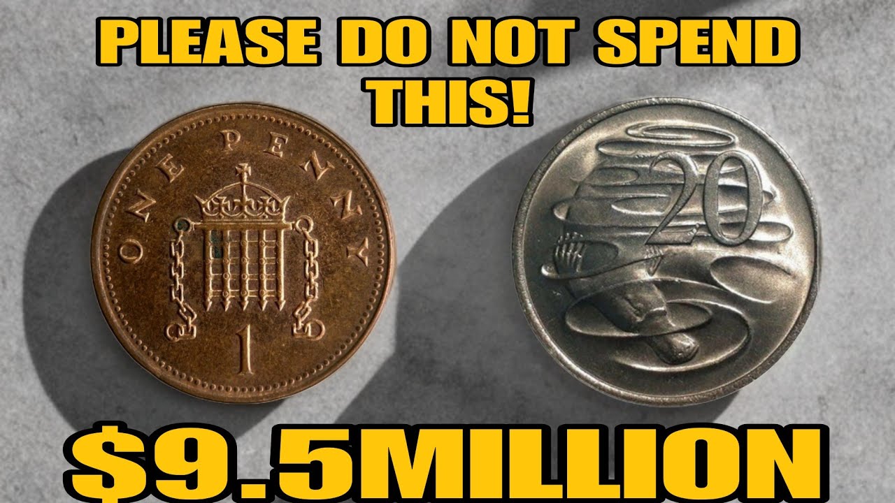 Most valuable UK 1 penny 1997 & Aus 20 cent 1967 worth million dollar these coin make a millionaire