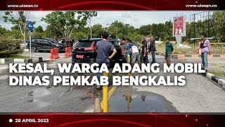 TEROBOS ANTRIAN, MOBIL DINAS PEMKAB BENGKALIS DIADANG WARGA | U-NEWS