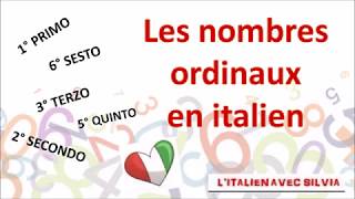 Les nombres ordinaux en italien - I NUMERI ORDINALI
