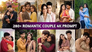 280+ Romantic Couple 4K AI Prompts ❤️ | Cinematic Love Photo Editing Tutorial 🔥 screenshot 5