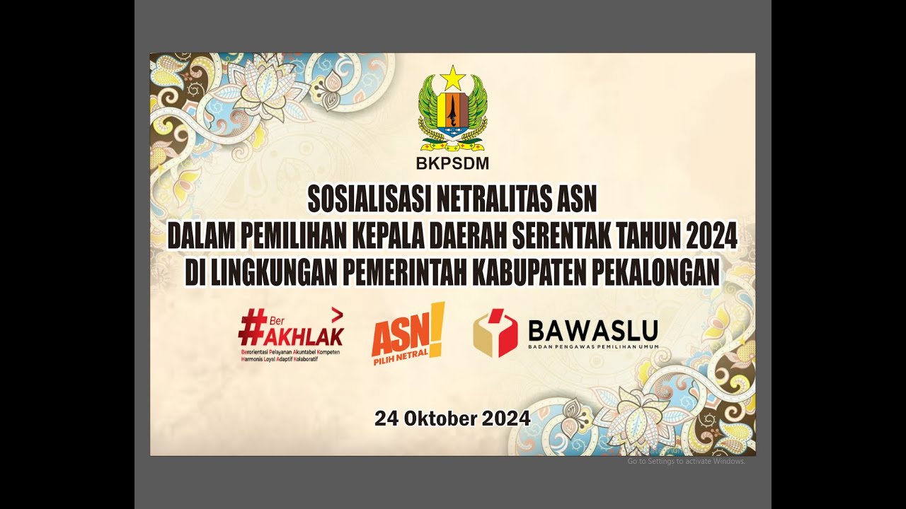 Sosialisasi Netralitas ASN di Lingkungan Pemerintah Kabupaten Pekalongan Tahun 2024