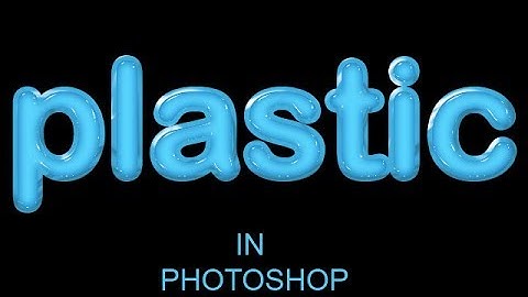 Photoshop Tutorial -Plastic Text  Effect in Photoshop