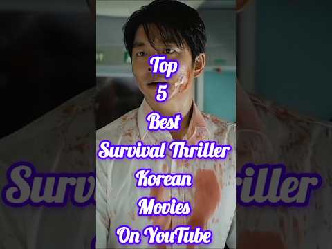 Top 5 Best Survival Korean Movies Available On YouTube | Survival Korean Movies in Hindi dubbed