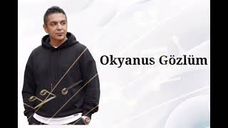 Rasim Rana - Okyanus Gözlüm