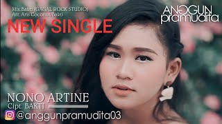 Nono Artine - Anggun Pramudita (Official Video) Full video chords