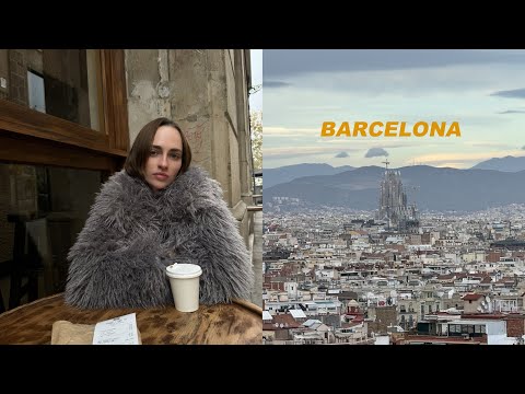 Видео: Мой день рождения, 4 дня в Барселоне, идеальный климат и вкусная еда, Париж или Барселона?