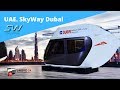 UAE. SkyWay Dubai