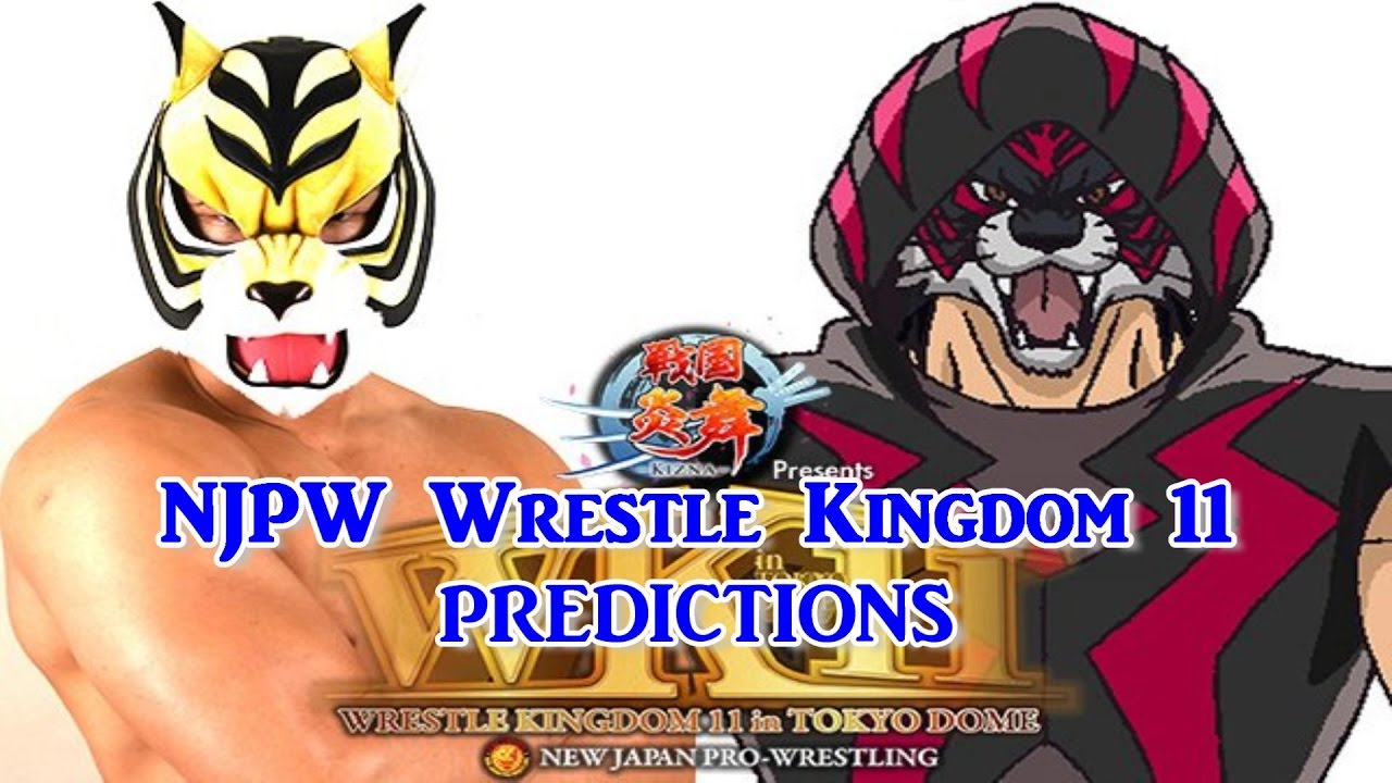 Njpw Wrestle Kingdom 11 Tiger Mask W Vs Tiger The Dark Predictions Njpw Wrestle Kingdom 11 Tiger Mask W Vs Tiger The Dark Predictions