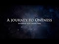 A Journey To Oneness - Interview with Aaron Abke