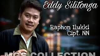 Eddy Silitonga - Raphon Ilukki