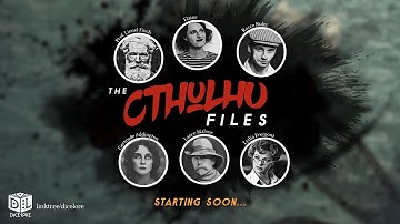 The CTHULHU FILES #3, Casefile 2: the Disintegrator—Session 3, Wednesday, July 14, 2021