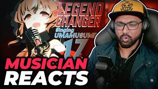 Musician Reacts to UMAMUSUME Legend-Changer 17 Uma Version | Umamusume Fan Reacts!