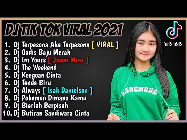 DJ TIKTOK TERBARU 2021 - DJ TERPESONA AKU TERPESONA FULL BASS TIK TOK VIRAL REMIX TERBARU 2021 class=