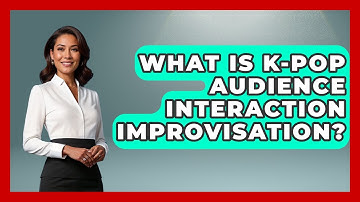 What Is K-Pop Audience Interaction Improvisation? - K Pop Heroes