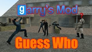 Garrys Mod Guess Who - Funny Moments Military Plans