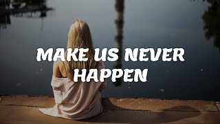 SHY Martin - Make Us Never Happen (Lyrics)