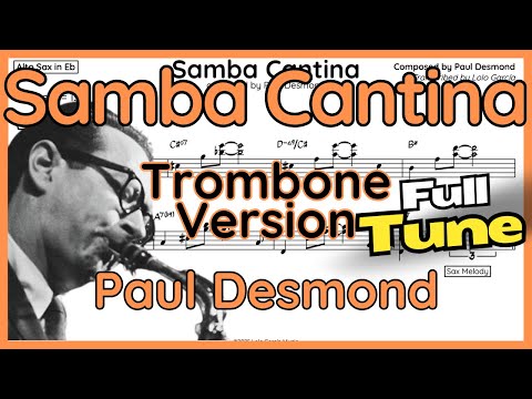 Samba Cantina - Paul Desmond - Trombone Version (+ Backing Track)