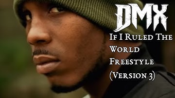 DMX - If I Ruled The World Freestyle (Version 3) (1996)