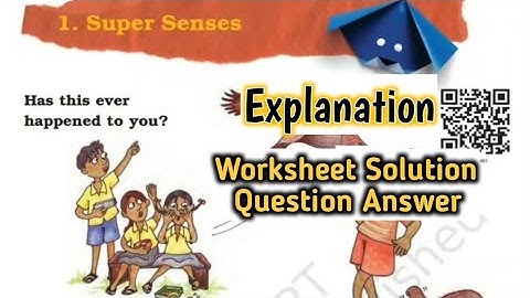 Super Senses (Part 1)| Class 5 EVS Chapter 1 | Question Answer | Worksheet Solution | NCERT Class 5