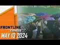 FRONTLINE EXPRESS | May 13, 2024 | 3:15PM