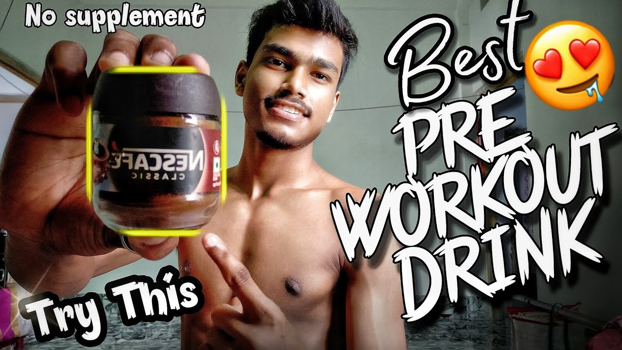 Best Pre Workout Homemade Drink Only Rs 10 No Supplement Best For