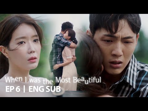 [When I was the Most Beautiful Ep 6] - [When I was the Most Beautiful Ep 6]