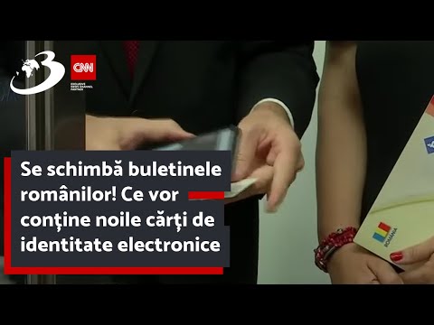 Se schimbă buletinele