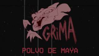 GRIMA - Polvo de maya