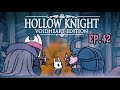 EP.42 NAILSMITH & NAILMASTER SHEO - HOLLOW KNIGHT: VOIDHEART EDITION