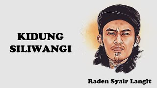 Kidung Siliwangi - Raden Syair Langit (  Video Clip )