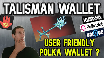 Talisman Wallet Review | Polkadot