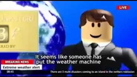 some dumb idiot put the weather machine on 7