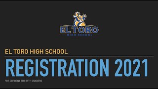 El Toro High School Registration 2021