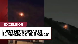 Luces misteriosas en el rancho de “El Bronco” desatan teorías sobre ovnis y brujas