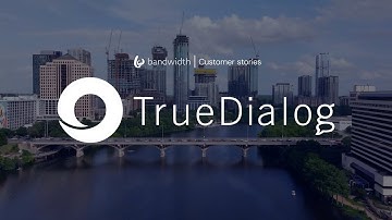 TrueDialog powers connected conversations with Bandwidth