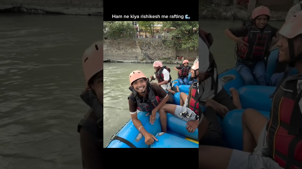 Ham ne kiya rishikesh me rafting 🌊#rishikesh #harshpushptode #vlog #minivlog #shorts #youtube