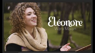 Eleonore - Wara Malan