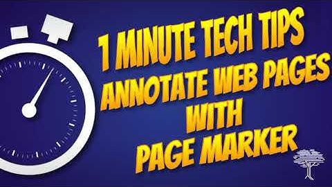 1-Minute Tech Tip- Annotate Web Pages with Pagemarker