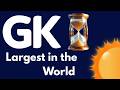 Largest in the world (General knowledge MCQs)