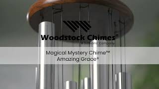 Magical Mystery Chime™ Amazing Grace®