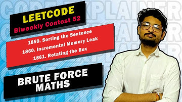 Leetcode Biweekly Contest 52 | Problem 1859 , 1860 , 1861 | LEETCODE