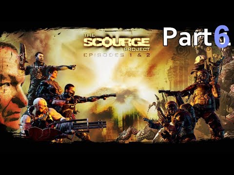 The Scourge Project: Episodes 1 and 2 | Прохождение # 6