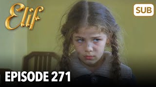 Elif Episode 271 | English Subtitle screenshot 3