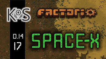 Factorio 0.14 Space-X Mod, Ep 17: Today We Make Engines! - Let