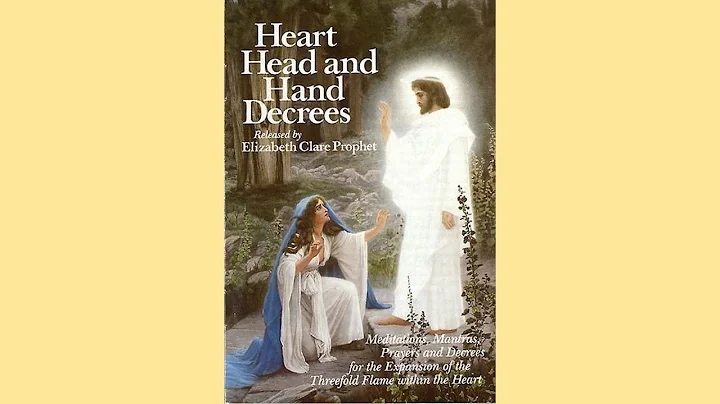 01 - Heart, Head and Hand Decrees